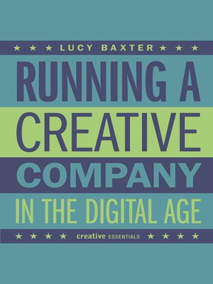 cover image of Running a Creative Company in the Digital Age